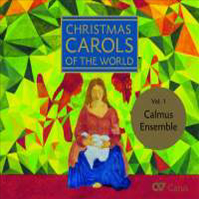 세계의 크리스마스 캐롤 1집 (Christmas Carols of the World Vol. 1)(CD) - Calmus Ensemble
