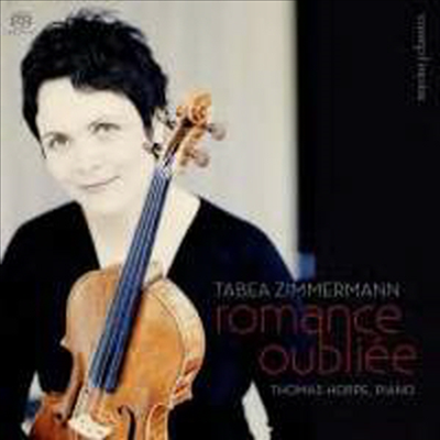 잊혀진 로망스 - 비올라와 피아노를 위한 작품집 (Romance oubliee - Works for Viola &amp; Piano) (SACD Hybrid) - Tabea Zimmermann