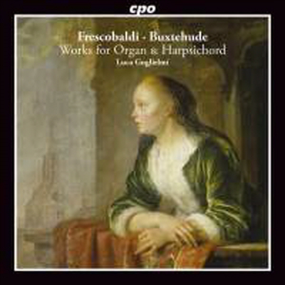 프레스코발디 & 북스테후데: 오르간과 하프시코드 작품집 (Frescobaldi & Buxtehude: Works for Organ and Harpsichord)(CD) - Luca Guglielmi