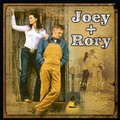 Joey &amp; Rory - Life Of A Song (CD)