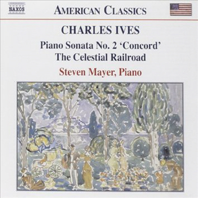 아이브스: 피아노 소나타 2번 '콩코드' (Ives: Piano Sonata No. 2 'Concord')(CD) - Steven Mayer