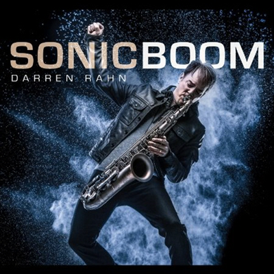 Darren Rahn - Sonic Boom (Digipack)(CD)