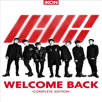 아이콘 (iKON) - Welcome Back (Complete Edition) (CD+DVD)