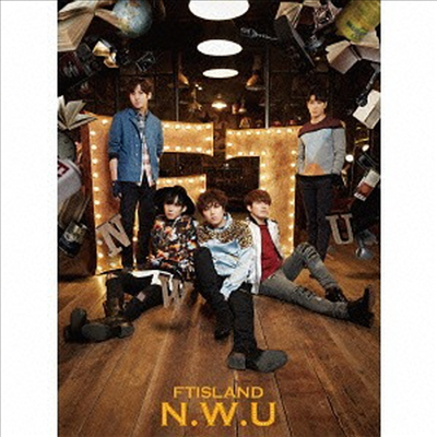 FT아일랜드 (FTISLAND) - N.W.U (CD+DVD) (초회한정반 A)
