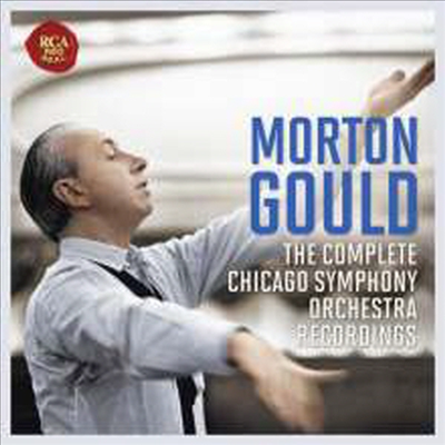 모튼 굴드 - 시카고 교향악단 RCA 레코딩 (Morton Gould - Chicago Symphony Recordings) - Morton Gould