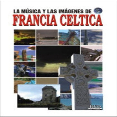 La Musica Y Las Imagenes: Francia Celtica (Celtic (프랑스 켈틱)(지역코드1)(한글무자막)(DVD)