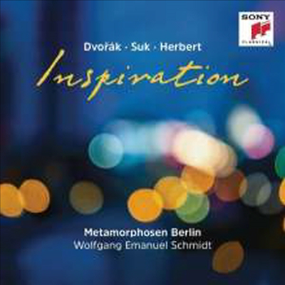 수크, 드보르작, 헤르베르트: 현을 위한 세레나데 (Dvorak, Suk &amp; Herbert: Serenade for String Orchestra - Inspiration)(CD) - Wolfgang Emanuel Schmidt