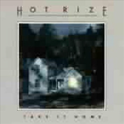 Hot Rize - Take It Home (CD)
