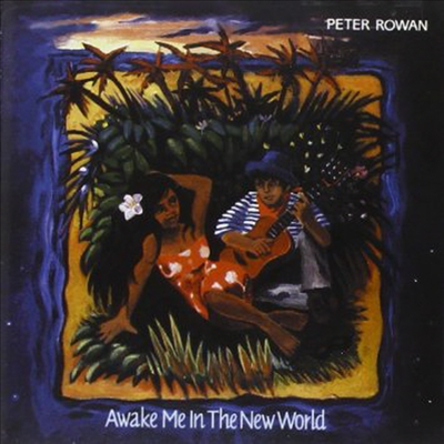 Peter Rowan - Awake Me In The New World (CD)