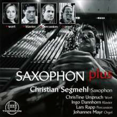 색소폰과 협연 작품집 (Christian Segmehl - Saxophon plus)(CD) - Christian Segmehl