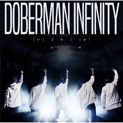 Doberman Infinity (도베르만 인피니티) - いつか (CD+DVD) (초회한정반)