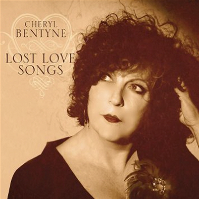 Cheryl Bentyne - Lost Love Songs (Jewl)(CD)