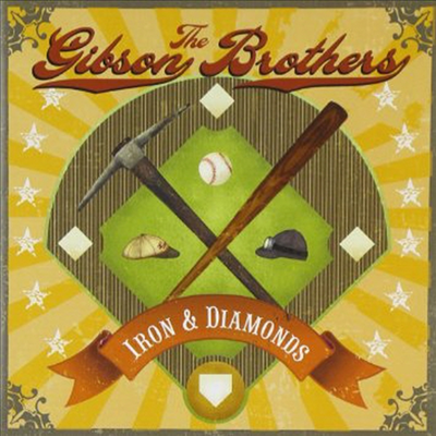 Gibson Brothers - Iron &amp; Diamonds (CD)