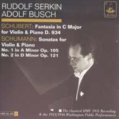 슈베르트: 환상곡, 슈만: 바이올린 소나타 1, 2번 (Schubert: Fantasie D.934, Schumann: Violin Sonata No.1 & 2)(CD) - Adolf Busch