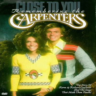 Close To You: Remembering The Carpenters (클로즈 투 유: 리멤버링 더 카펜터스)(지역코드1)(한글무자막)(DVD)