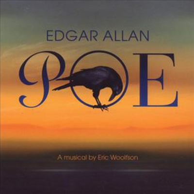 Eric Woolfson - Edgar Allan Poe: A Musical (에드거 앨런 포: 뮤지컬) (Soundtrack)(Digipack)(CD)