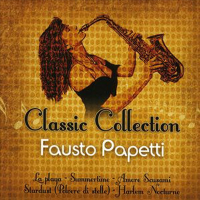 Fausto Papetti & His Ensemble - Classic Collection (CD)