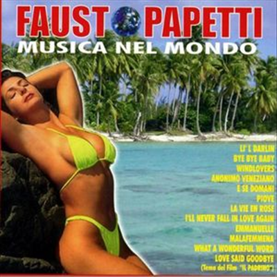 Fausto Papetti &amp; His Ensemble - Musica Nel Mondo