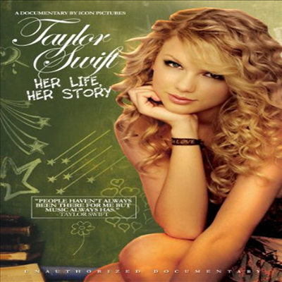 Taylor Swift: Her Life, Her Story - Unauthorized Documentary (테일러 스위프트: 허 라이프, 허 스토리)(지역코드1)(한글무자막)(DVD)