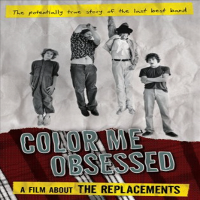 Color Me Obsessed: A Film About The Replacements (컬러 미 업세스드: 어 필름 어바웃 더 리플레이스먼츠)(지역코드1)(한글무자막)(DVD)