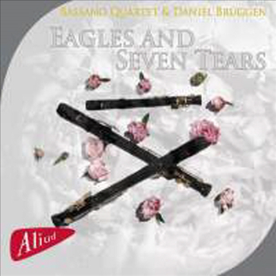이글스와 일곱 곡의 슬픈 선율 - 리코더를 위한 작품집 (Eagles & Seven Tears - Works for Recorder)(CD) - Bassano Quartet