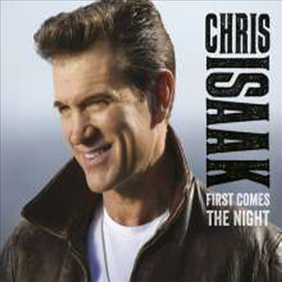 Chris Isaak - First Comes The Night (Digipack)(CD)