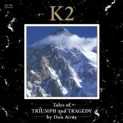 Don Airey - K2 (Tales Of Triumph &amp; Tragedy)(CD)