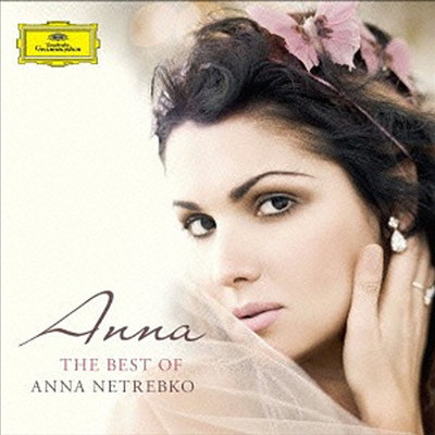 안나 네트렙코 - 베스트 선집 (Anna - Best Of Anna Netrebko) (Bonus Track)(SHM-CD)(일본반) - Anna Netrebko