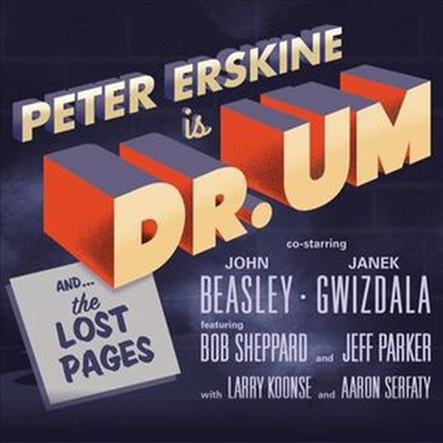 Peter Erskine - Dr. Um (Digipack)(CD)