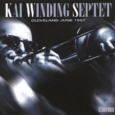 Kai Winding Septet - Cleveland June 1957 (Remastered)(Ltd. Ed)(CD)