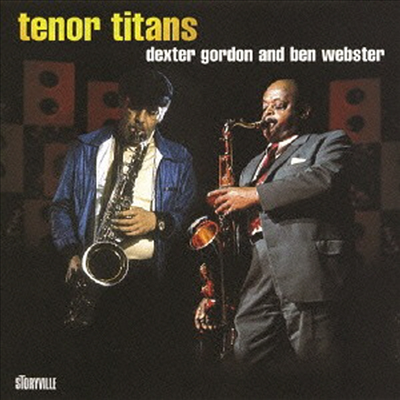 Dexter Gordon &amp; Ben Webster - Tenor Titans (Remastered)(Ltd. Ed)(CD)