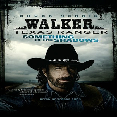 Walker Texas Ranger: Something In The Shadows (시티 레인져: 섬띵 인 더 쉐도우스)(지역코드1)(한글무자막)(DVD)