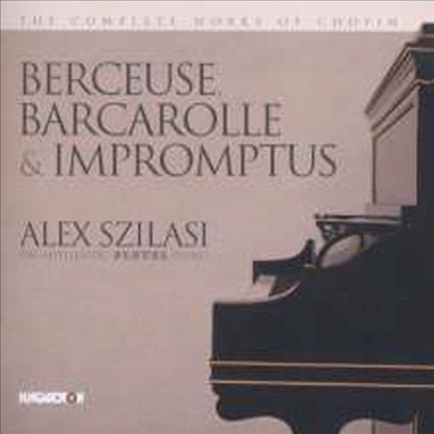 쇼팽: 4개의 즉흥곡 &amp; 장송행진곡 (Chopin: 4 Impromptus &amp; Marche Funebre, Op. 72 No. 2)(CD) - Alex Szilasi