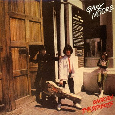 Gary Moore - Back On The Streets (Ltd. Ed)(Remastered)(Cardboard Sleeve)(SHM-CD)(일본반)
