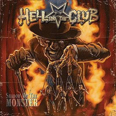 Hell In The Club - Shadow Of The Monster (CD)