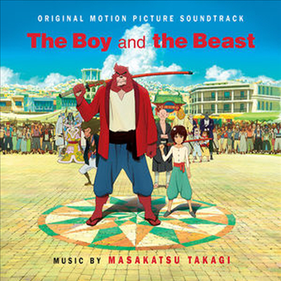 Masakatsu Takagi - The Boy & The Beast (괴물의 아이) (Soundtrack)(CD)