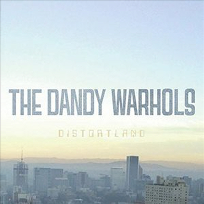 Dandy Warhols - Distortland (Digipack)(CD)