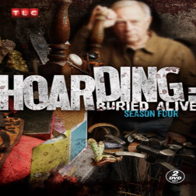 Hoarding: Buried Alive - Season Four (저장강박장애: 생매장 - 시즌 4)(지역코드1)(한글무자막)(DVD)