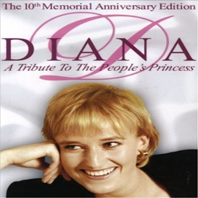 Diana (A Tribute To The People&#39;s Princess) (다이애나)(지역코드1)(한글무자막)(DVD)