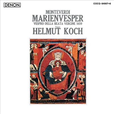 몬테베르디: 성모 마리아의 저녁기도 (Monteverdi: Vespro Della Beata Vergine) (2CD)(일본반) - Helmut Koch