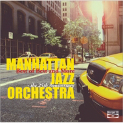 Manhattan Jazz Orchestra - Best of Best and More MJO 25th anniversary (2Blu-spec CD)(일본반)