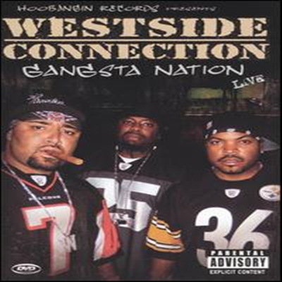 Westside Connection - Gangsta Nation Live (지역코드1)(DVD)(2004)