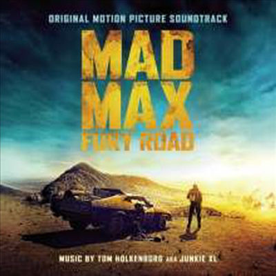Tom Holkenborg (Junkie XL)  - Mad Max: Fury Road (매드 맥스: 분노의 도로) (Soundtrack)(CD)