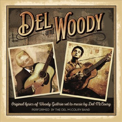 Del McCoury Band - Del &amp; Woody (CD)