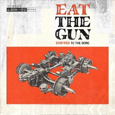 Eat The Gun - Stripped To The Bone (LP)