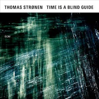 Thomas Stronen - Time Is A Bline Guide (CD)