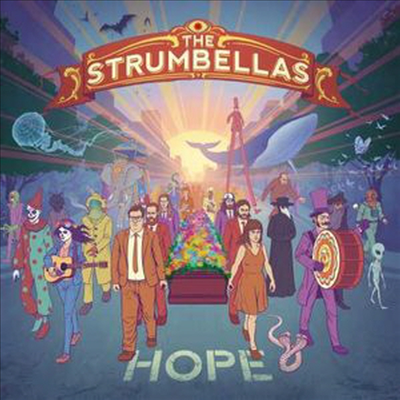 Strumbellas - Hope (Digipack)(CD)