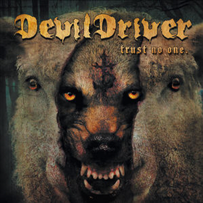 DevilDriver - Trust No One (Ltd. Ed)(Bonus Tracks)(Digipack)(CD)