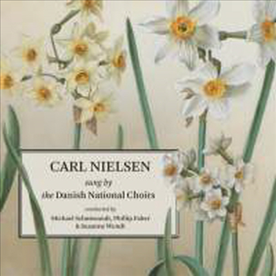 닐센: 합창 작품집 (Nielsen: Choral Works)(CD) - Phillip Faber