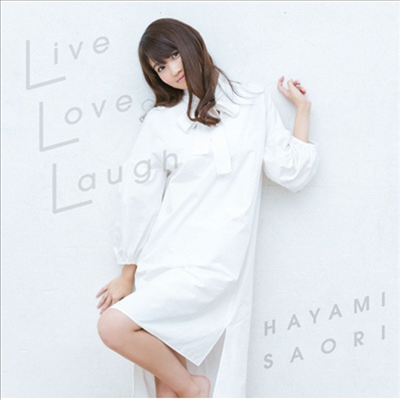 Hayami Saori (하야미 사오리) - Live Love Laugh (CD)